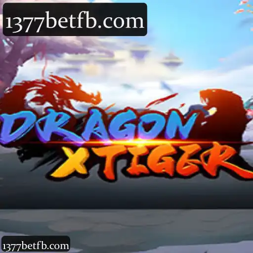 1377bet: Descubra a Categoria DragonXTiger com Cassino e Apostas ao Vivo