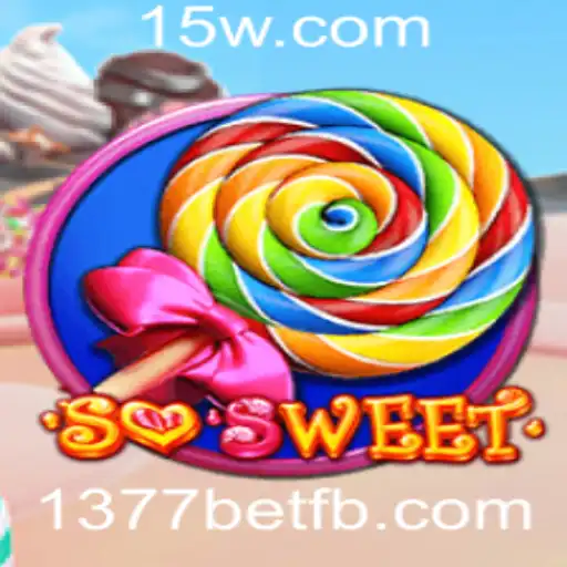 Descubra o Jogo Emocionante: SoSweet e sua Conexão com 1377bet
